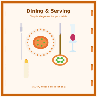 Dining & Serving